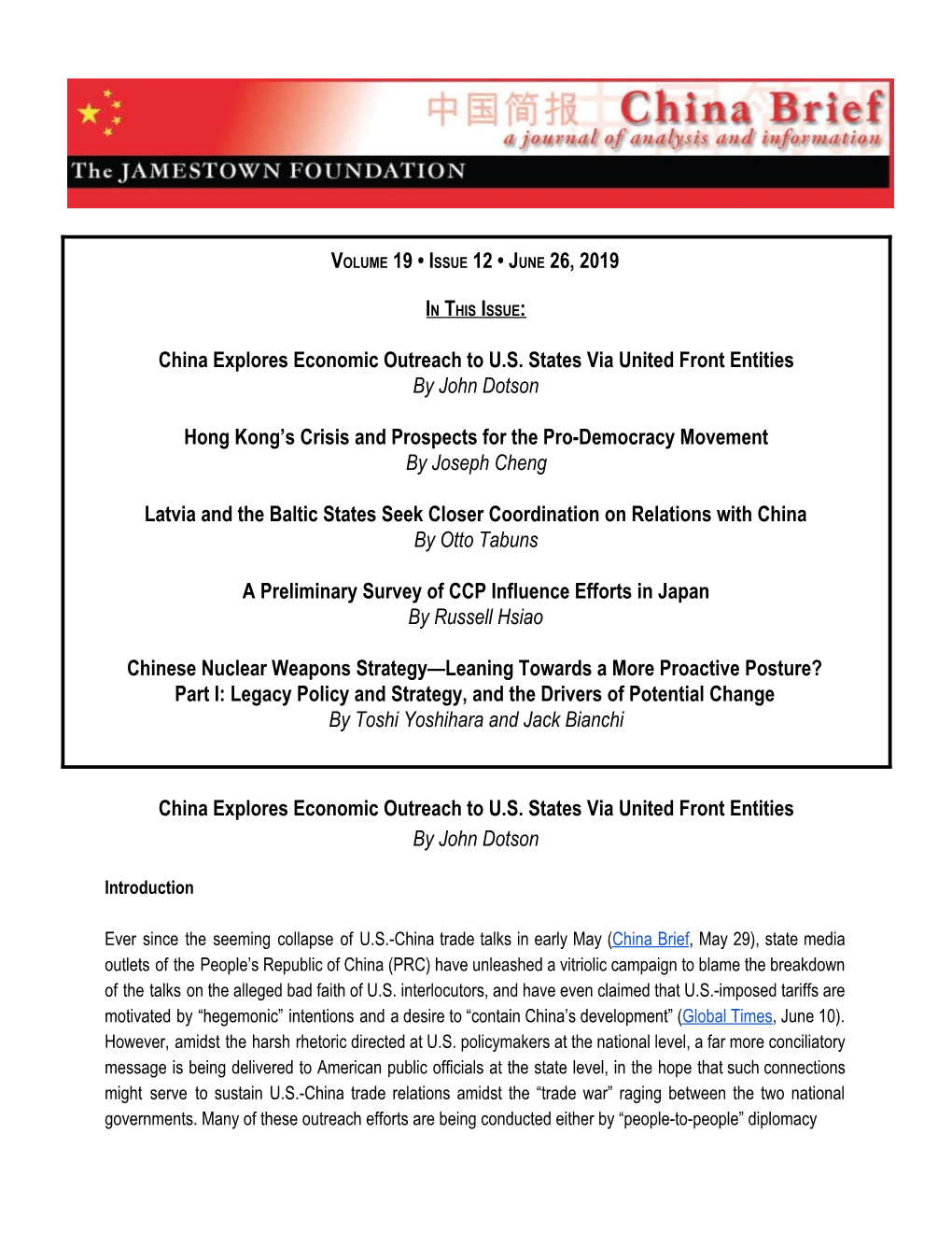 VOLUME 19 • ISSUE 12 • JUNE 26, 2019 China Explores Economic