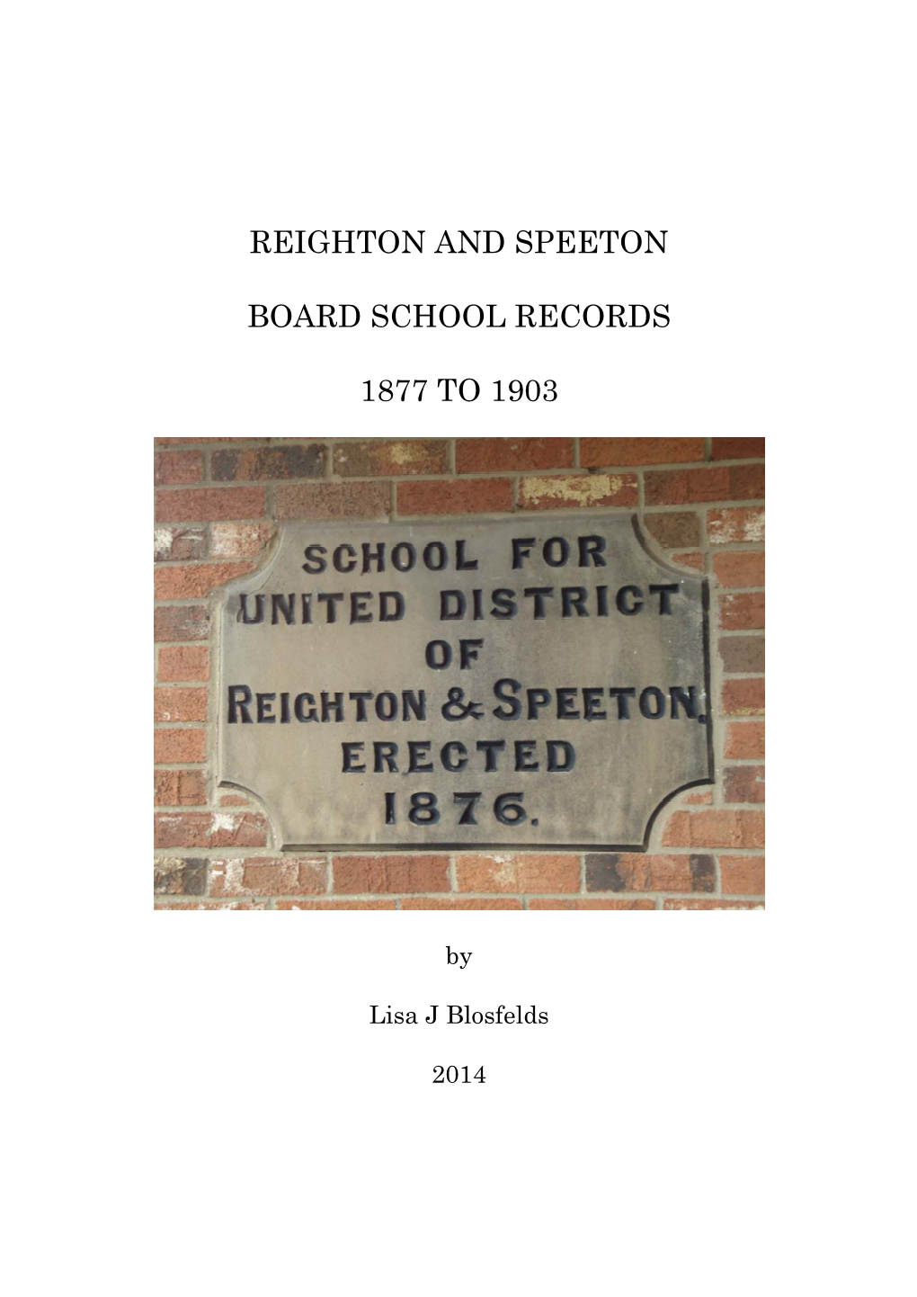 Reighton and Speeton Board School Records 1877 to 1903