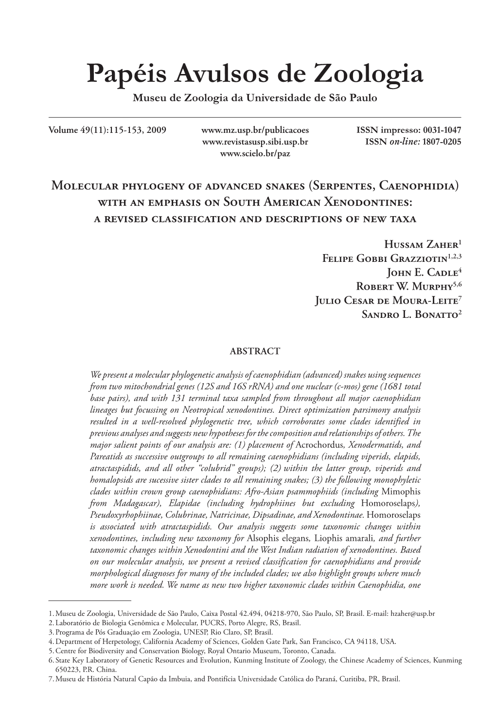 Molecular Phylogeny of Advanced Snakes (Serpentes, Caenophidia) with an Emphasis on South American Xenodontines: a Revised Classification and Descriptions of New Taxa