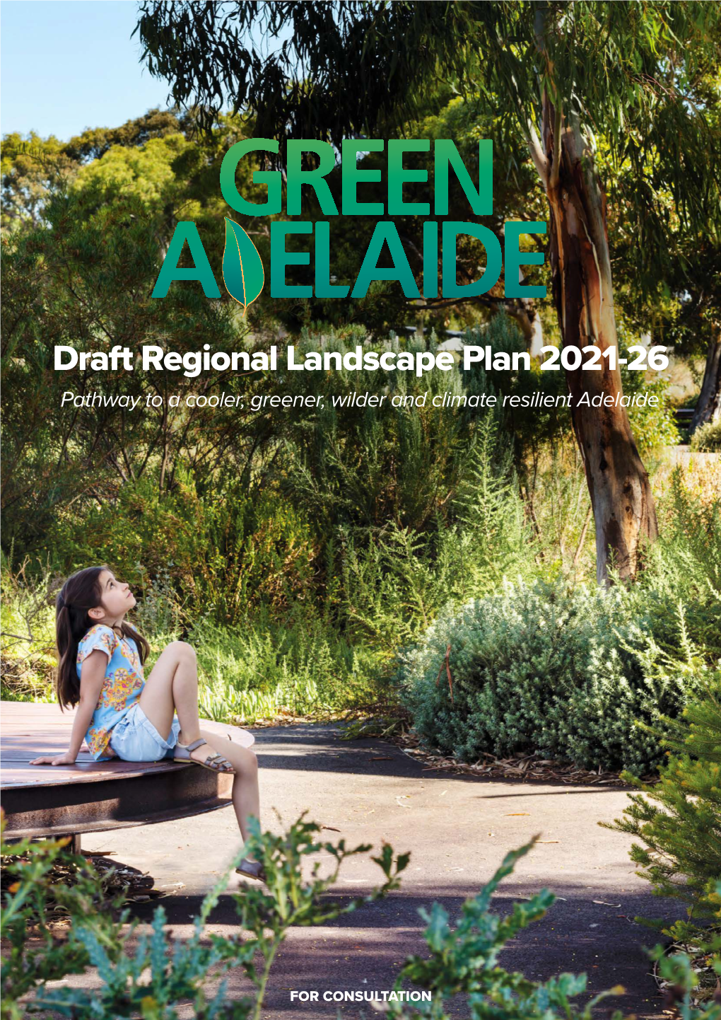Green Adelaide Draft Regional Landscape Plan