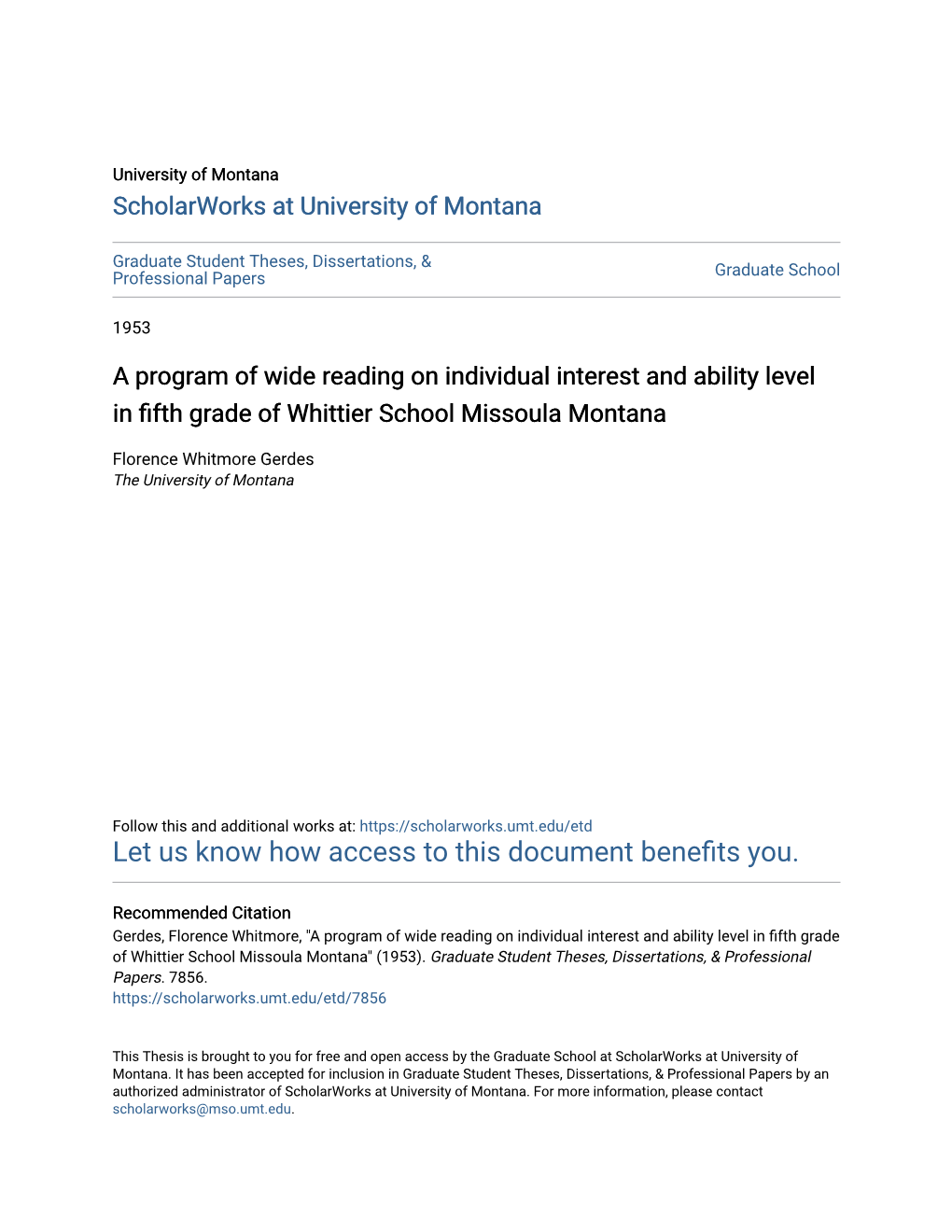 A Program of Wide Reading on Individual Interest and Ability Level in Fifth Grade of Whittier School Missoula Montana