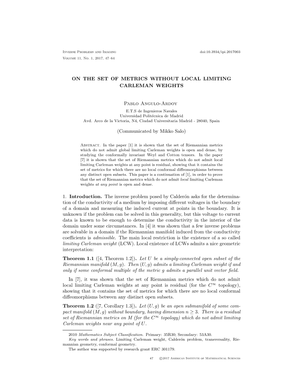 On the Set of Metrics Without Local Limiting Carleman Weights