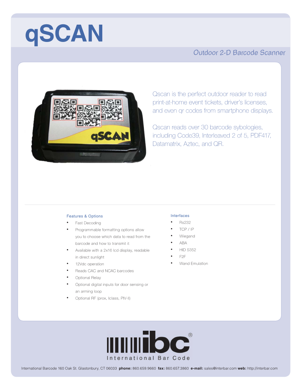 Qscan Outdoor 2-D Barcode Scanner