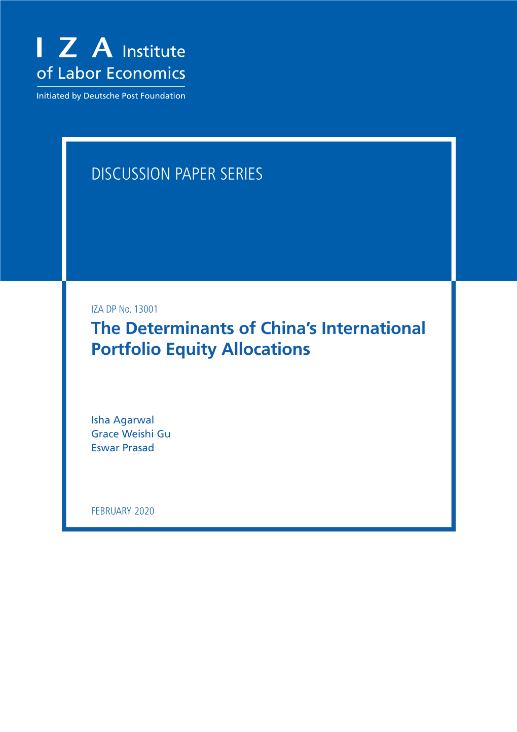 The Determinants of China's International Portfolio Equity