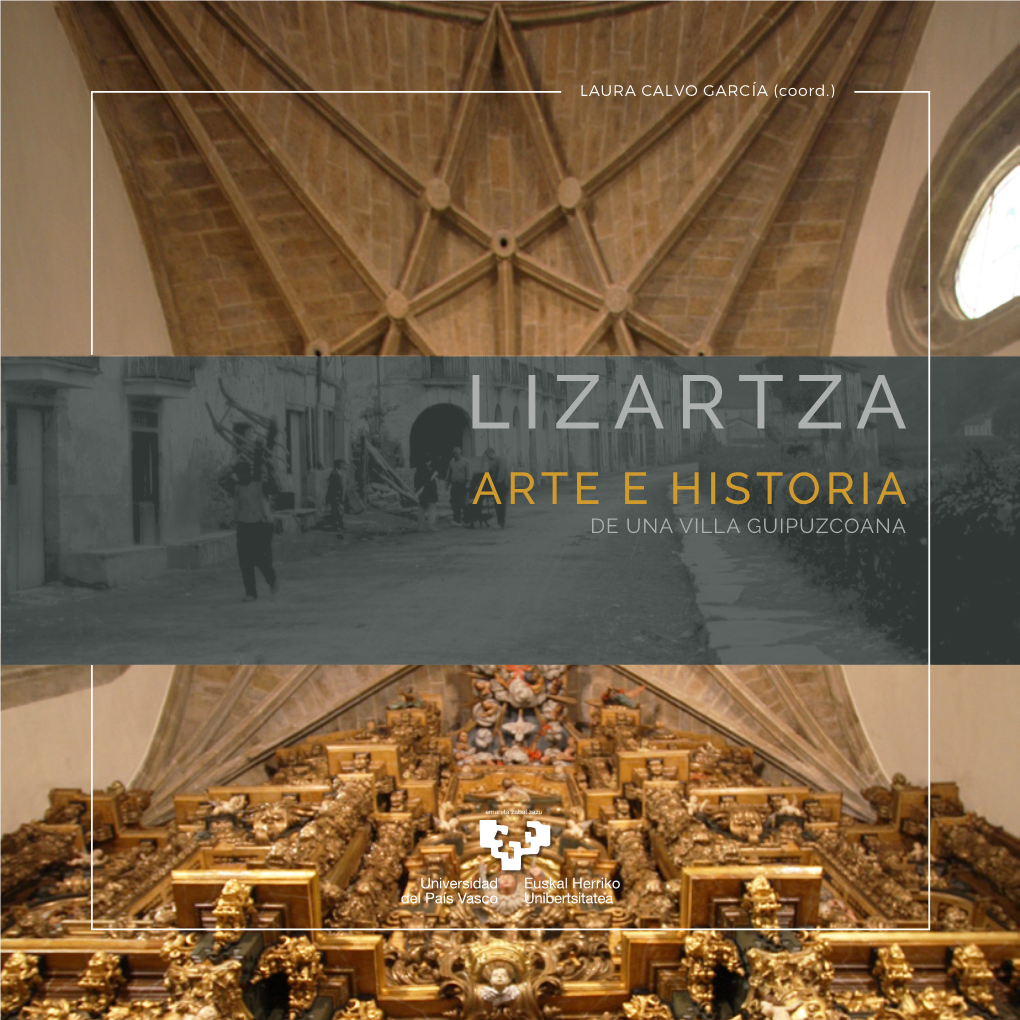 Lizartza Arte E Historia De Una Villa Guipuzcoana
