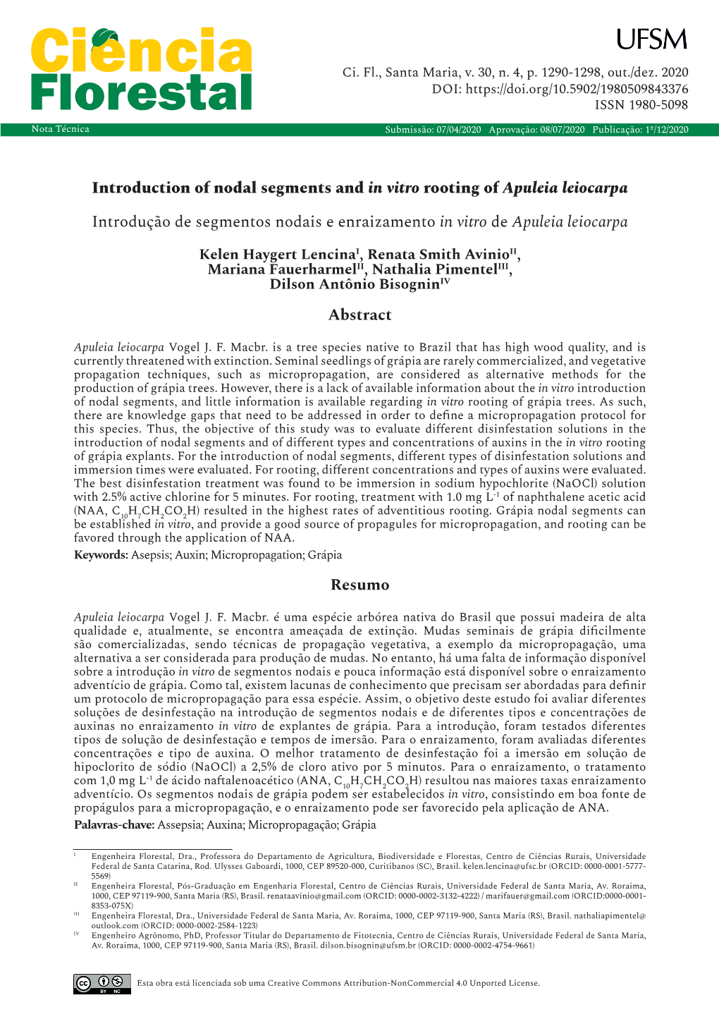 Introduction of Nodal Segments and in Vitro Rooting of Apuleia Leiocarpa