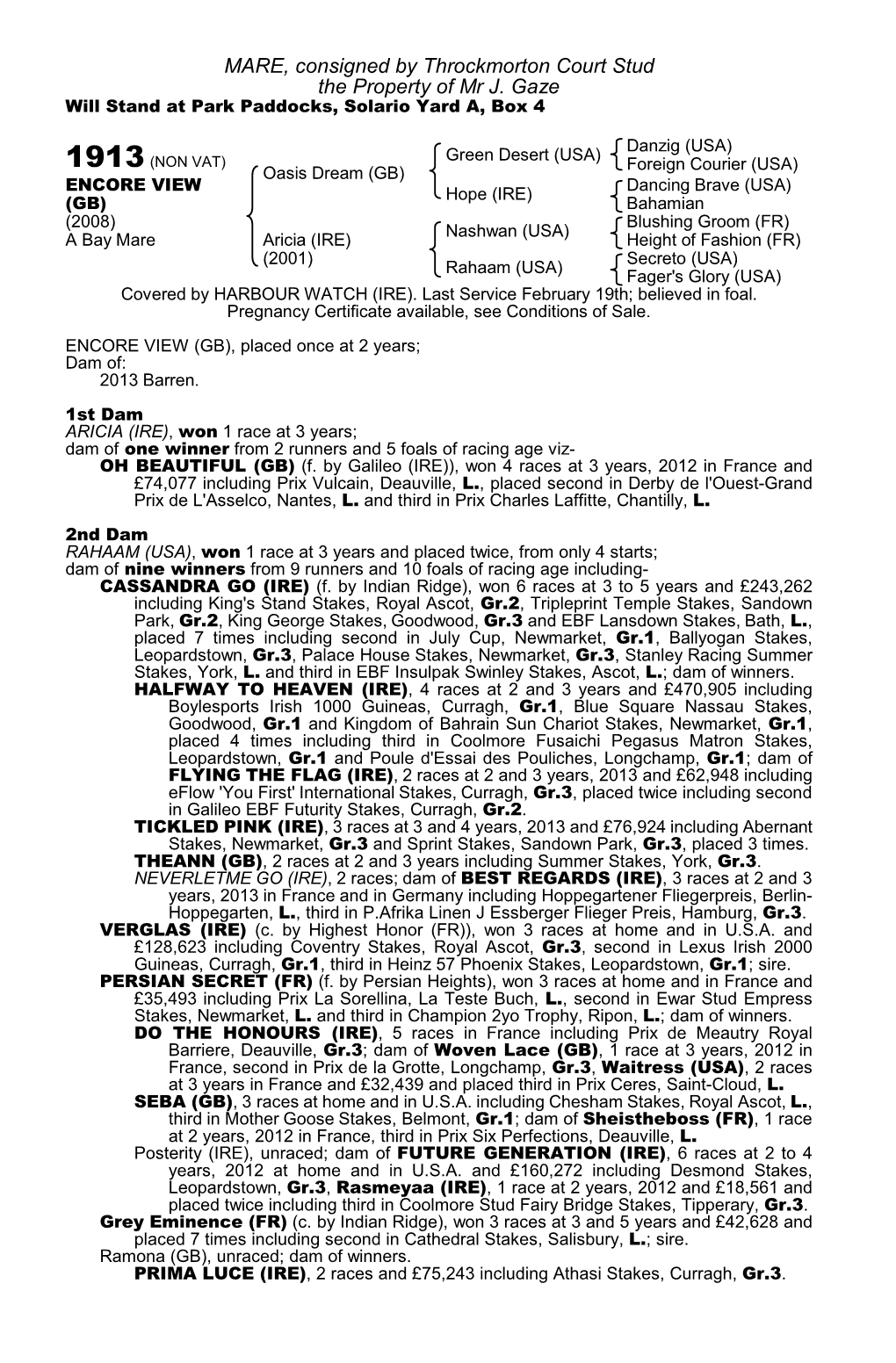 MARE, Consigned by Throckmorton Court Stud the Property of Mr J. Gaze Will Stand at Park Paddocks, Solario Yard A, Box 4