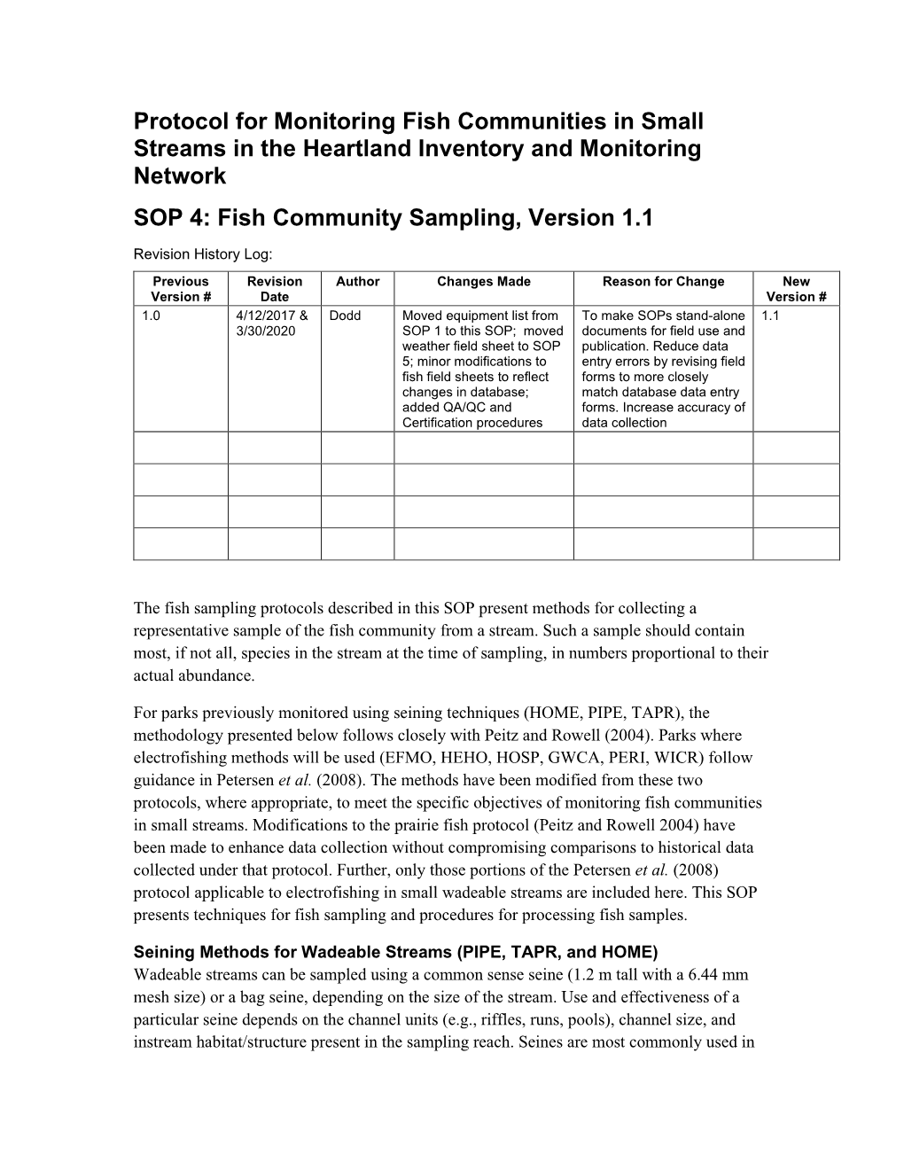 Protocol for Monitoring Fish Communities in Small Streams in the Heartland Inventory and Monitoring Network SOP 4: Fish Community Sampling, Version 1.1