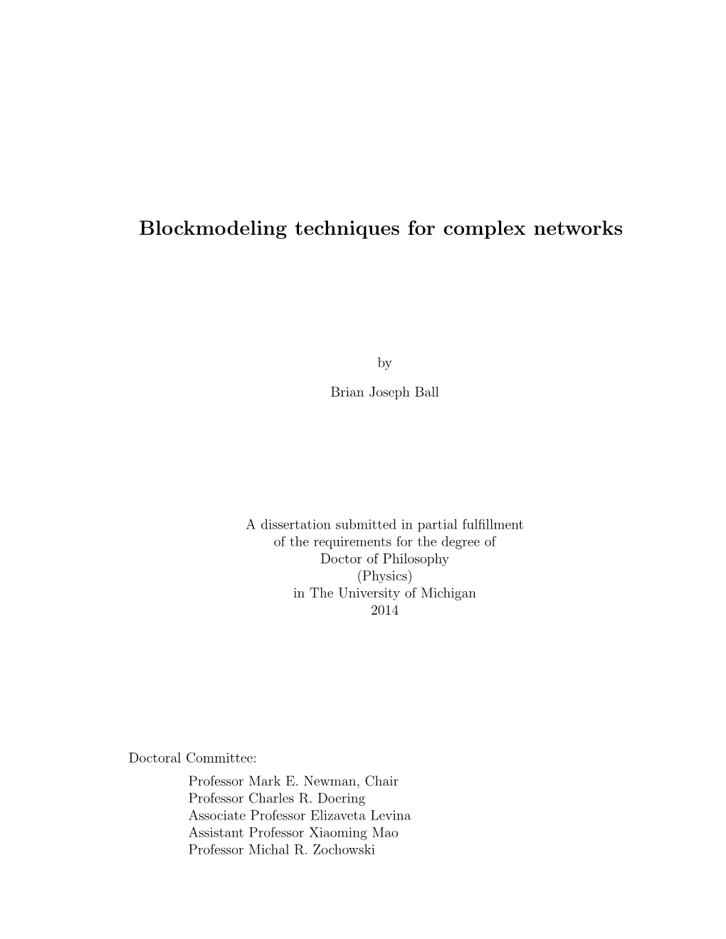 Blockmodeling Techniques for Complex Networks