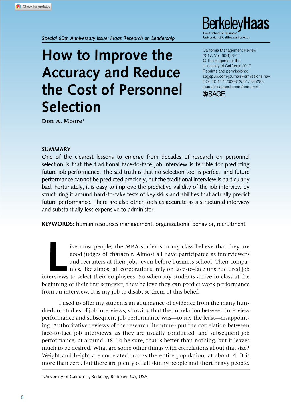 How to Improve the Accuracy and Reduce the Cost of Personnel Selection 9