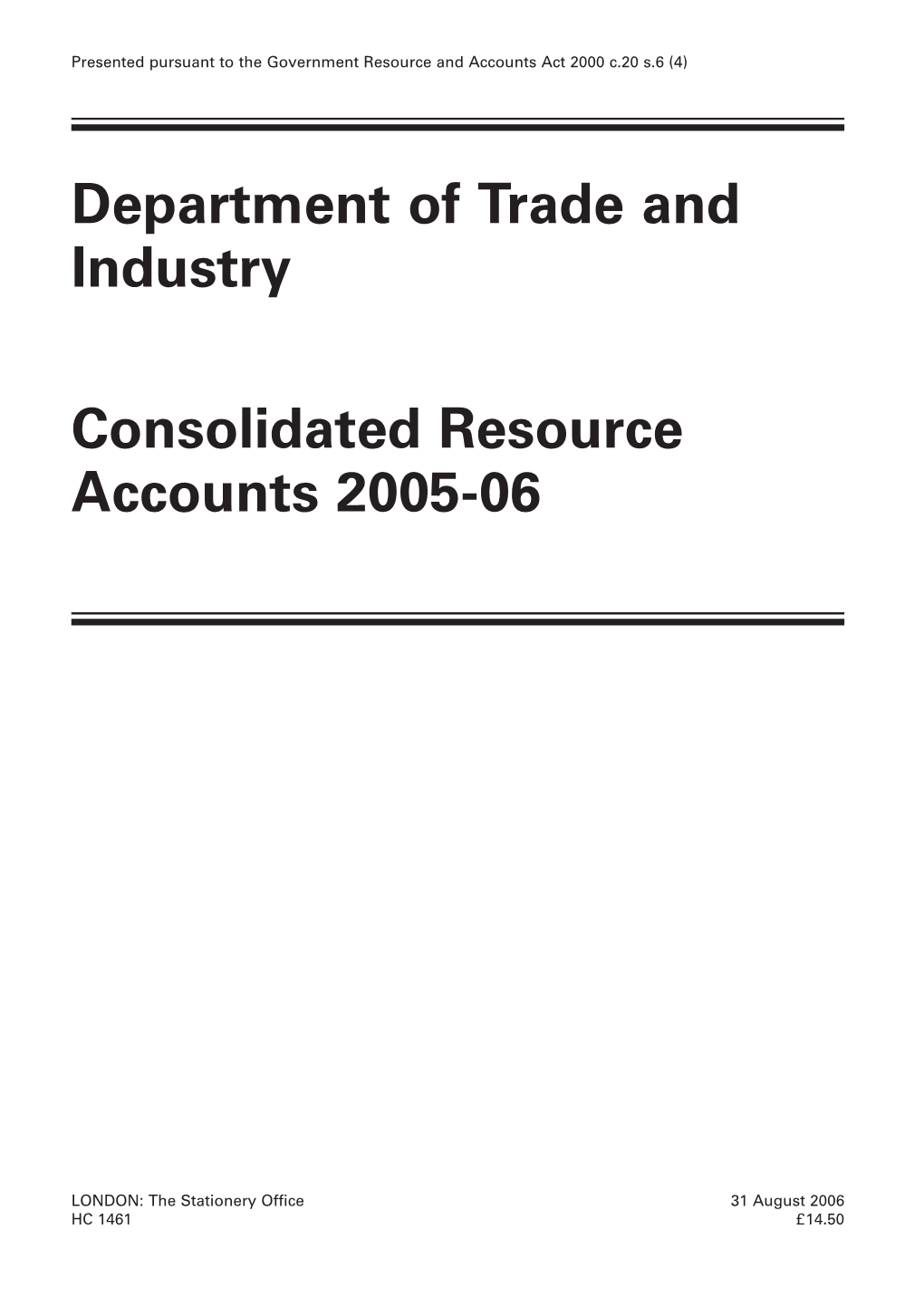 Department of Trade and Industry Consolidated Resource Accounts 2005-06