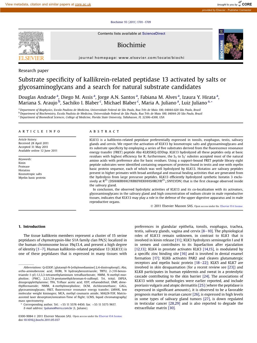 Substrate Specificity of Kallikrein-Related Peptidase 13