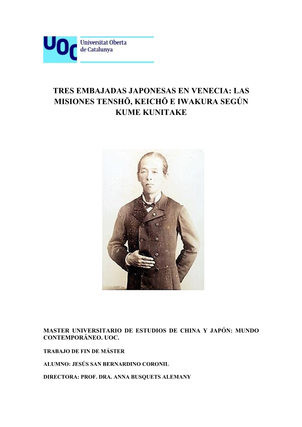 Las Misiones Tensho, Keicho E Iwakura Según Kume Kunitake