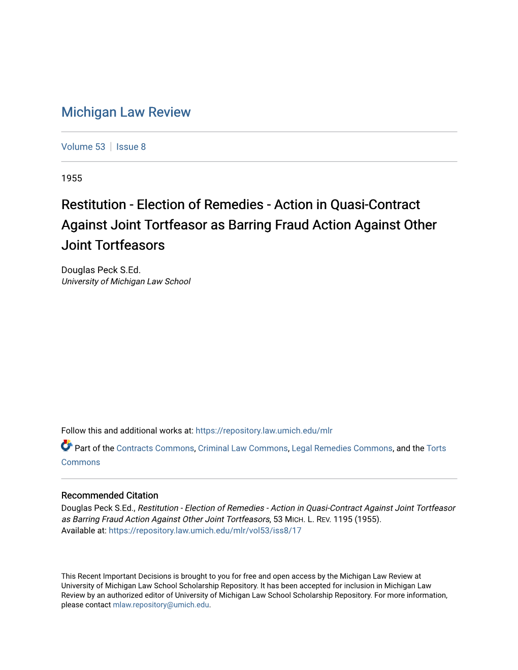 Restitution - Election of Remedies - Action in Quasi-Contract Against Joint Tortfeasor As Barring Fraud Action Against Other Joint Tortfeasors