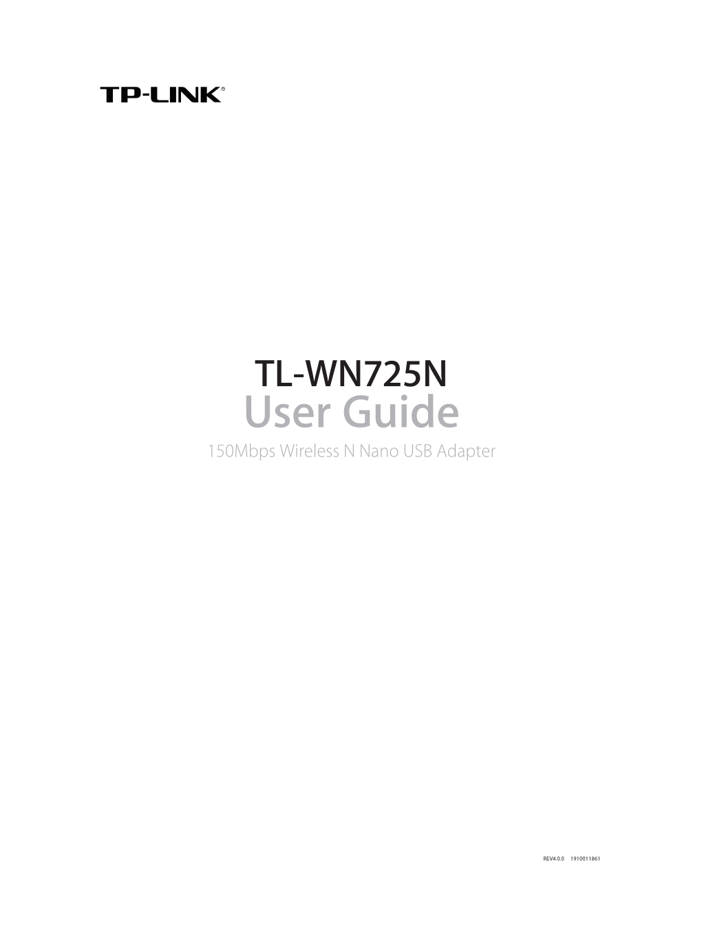 TL-WN725N User Guide 150Mbps Wireless N Nano USB Adapter