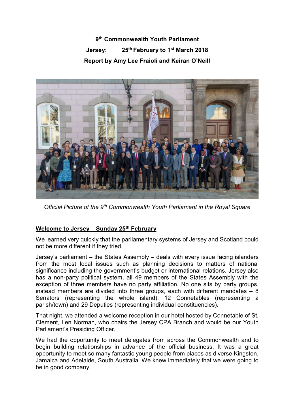 9Th Commonwealth Youth Parliament Jersey: 25Th February to 1St March 2018 Report by Amy Lee Fraioli and Keiran O’Neill