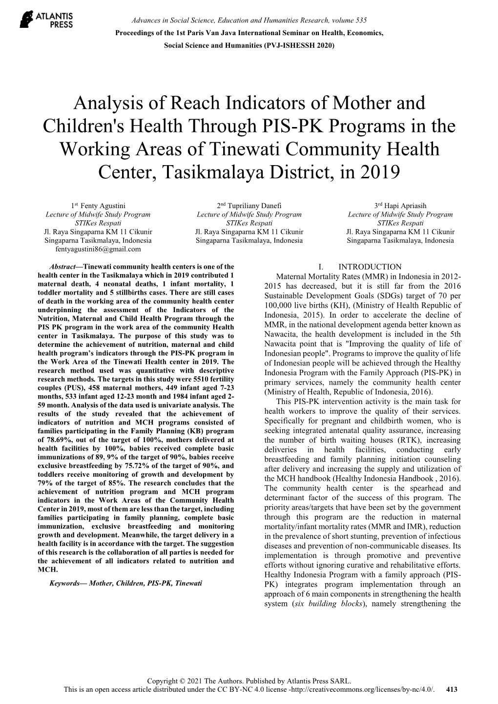 Analysis of Reach Indicators of Mother and Children's Health Through PIS