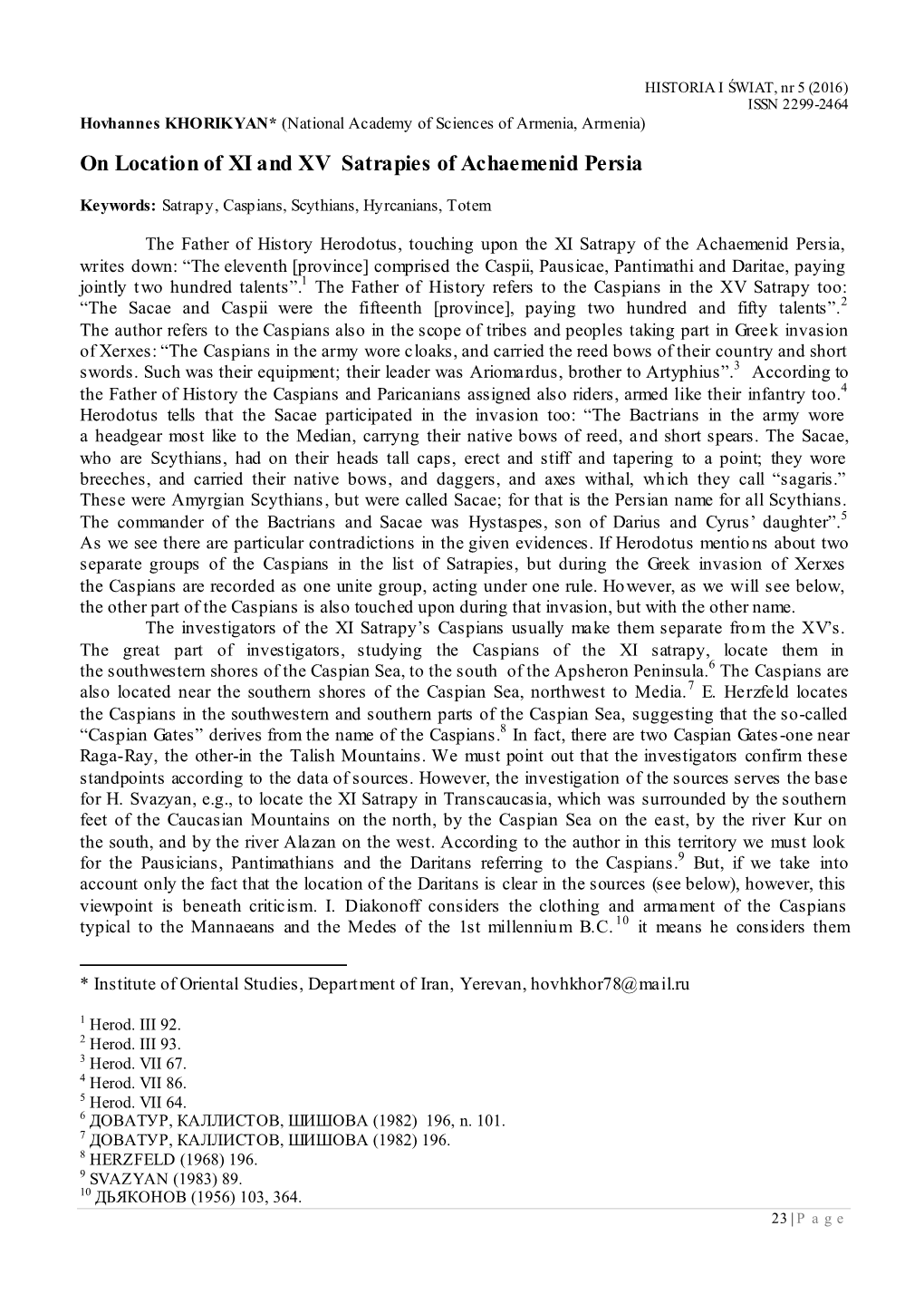 On Location of XI and XV Satrapies of Achaemenid Persia