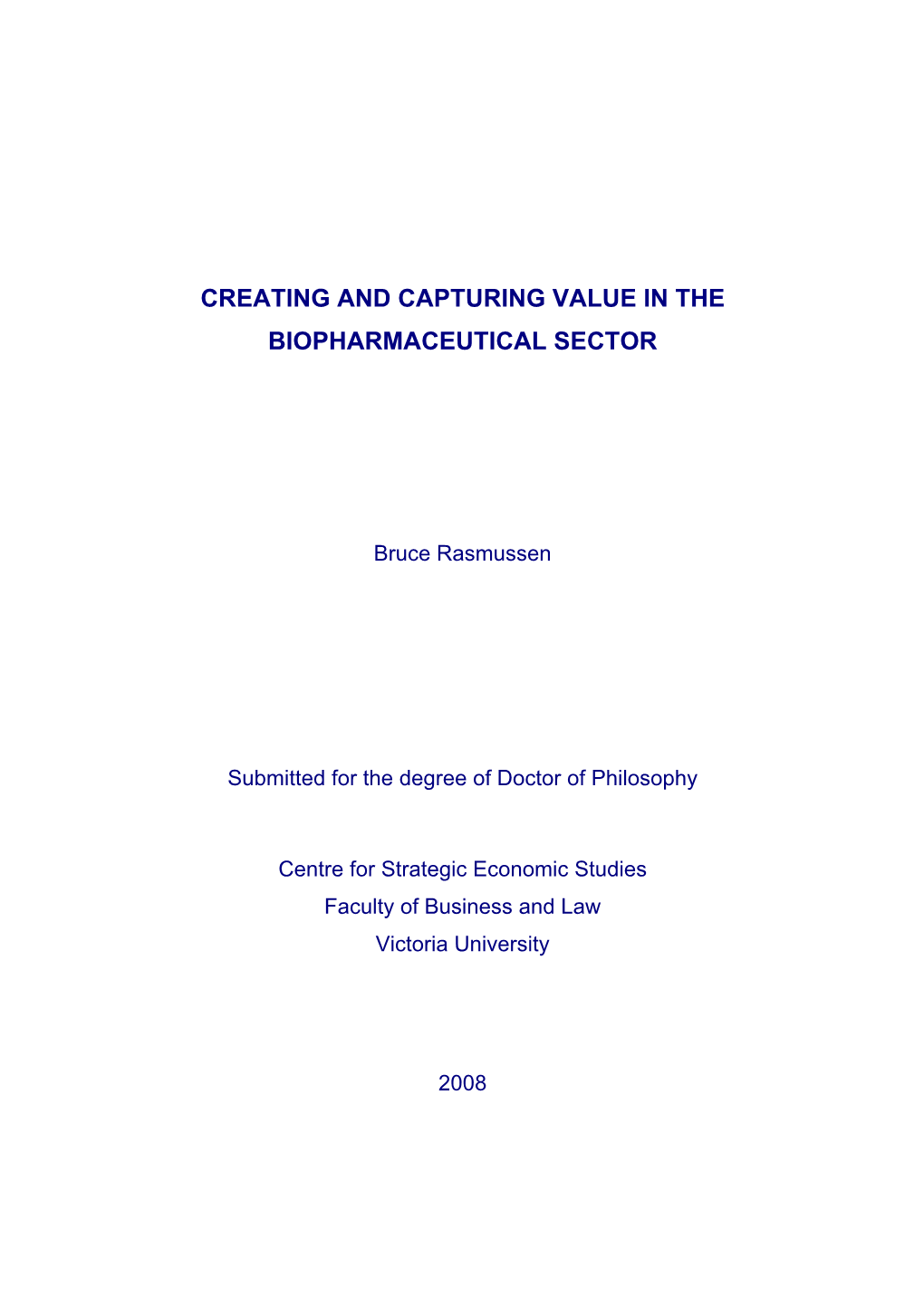 Creating and Capturing Value in the Biopharmaceutical Sector