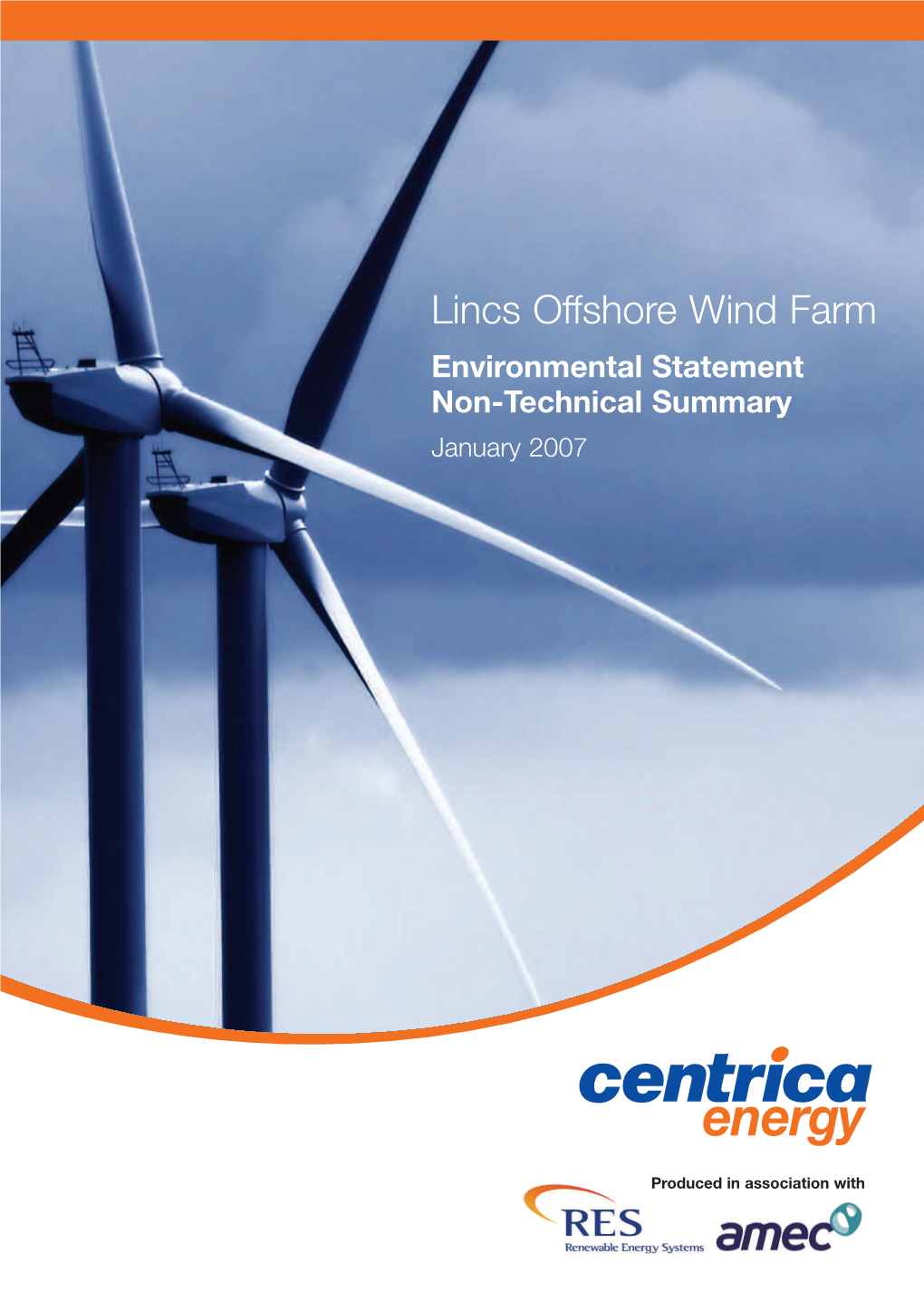 Lincs Offshore Wind Farm Environmental Statement Non-Technical Summary January 2007