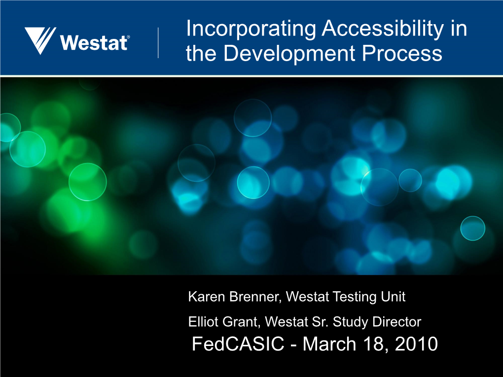 Incorporating Accessibility in the Development Process