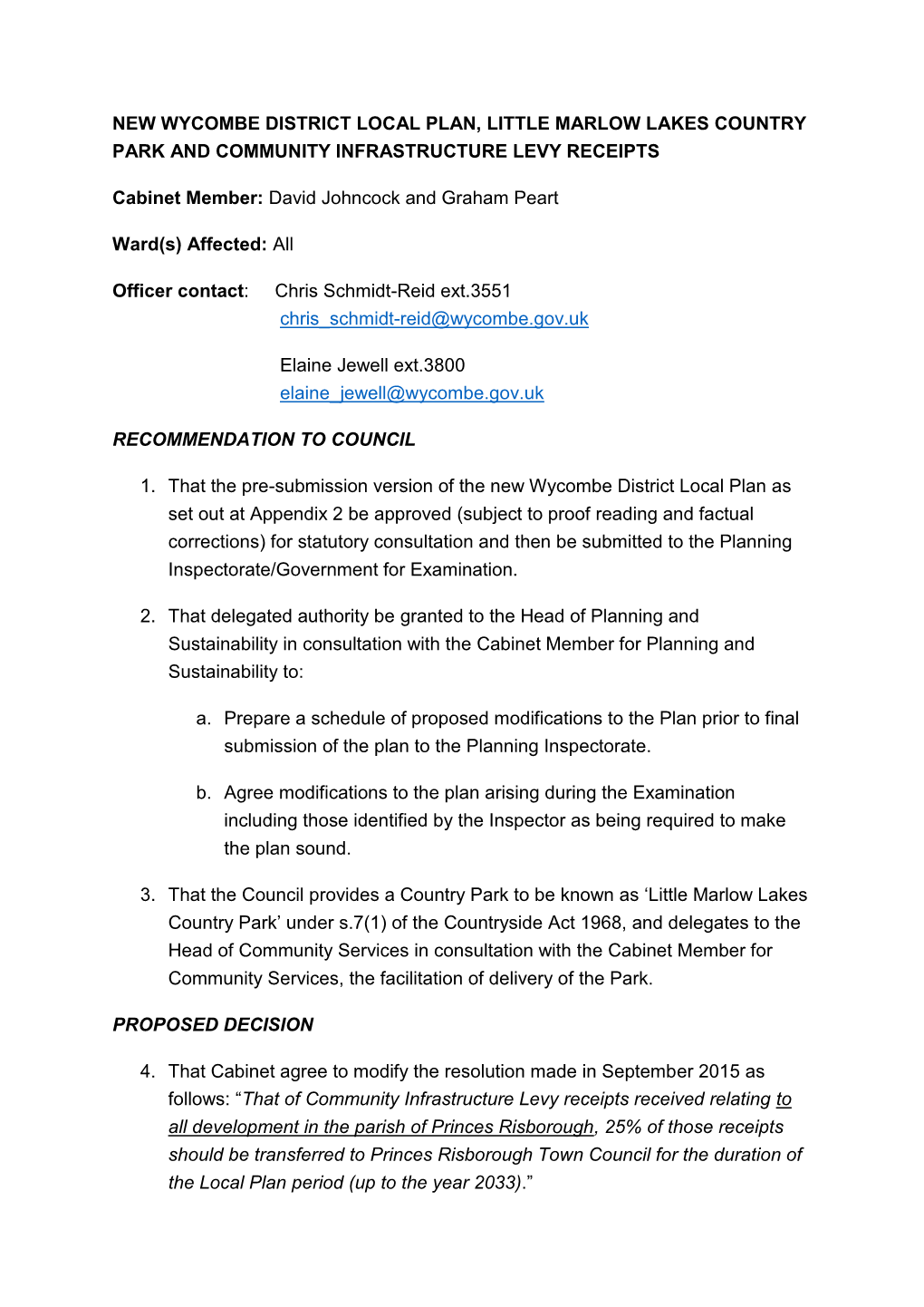 New Wycombe District Local Plan, Little Marlow Lakes Country Park and Community Infrastructure Levy Receipts