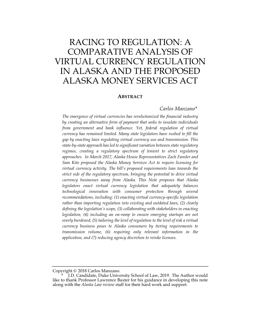 A Comparative Analysis of Virtual Currency Regulation in Alaska and the Proposed Alaska Money Services Act