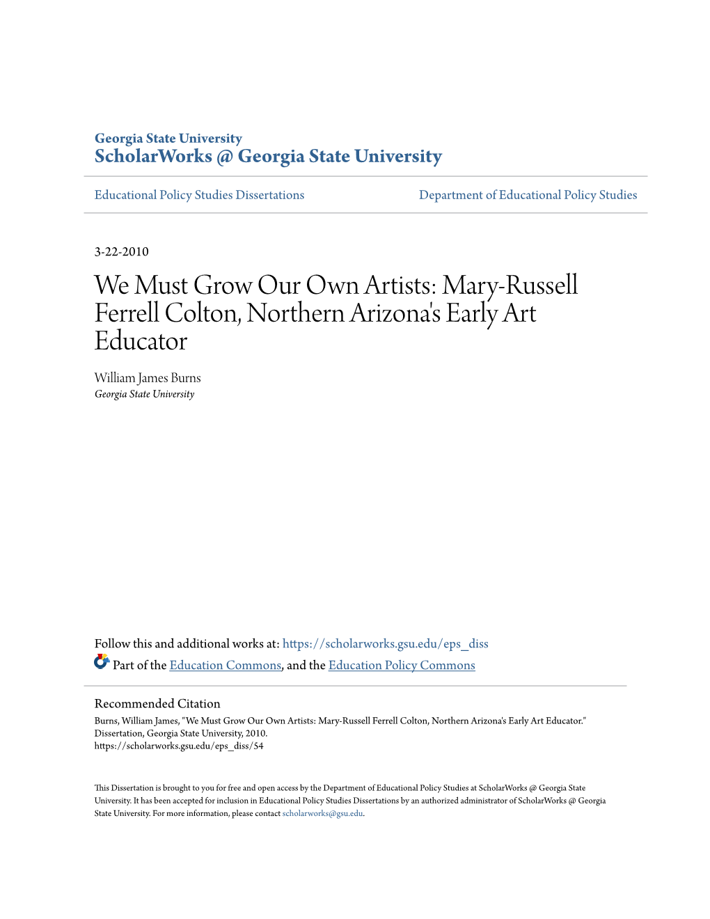 We Must Grow Our Own Artists: Mary-Russell Ferrell Colton, Northern Arizona's Early Art Educator William James Burns Georgia State University