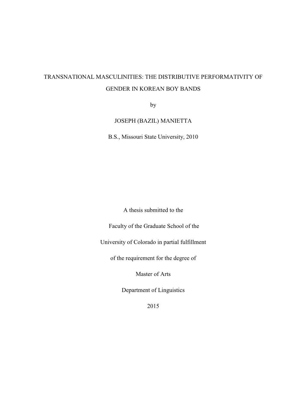 Transnational Masculinities: the Distributive Performativity of Gender in Korean Boy Bands