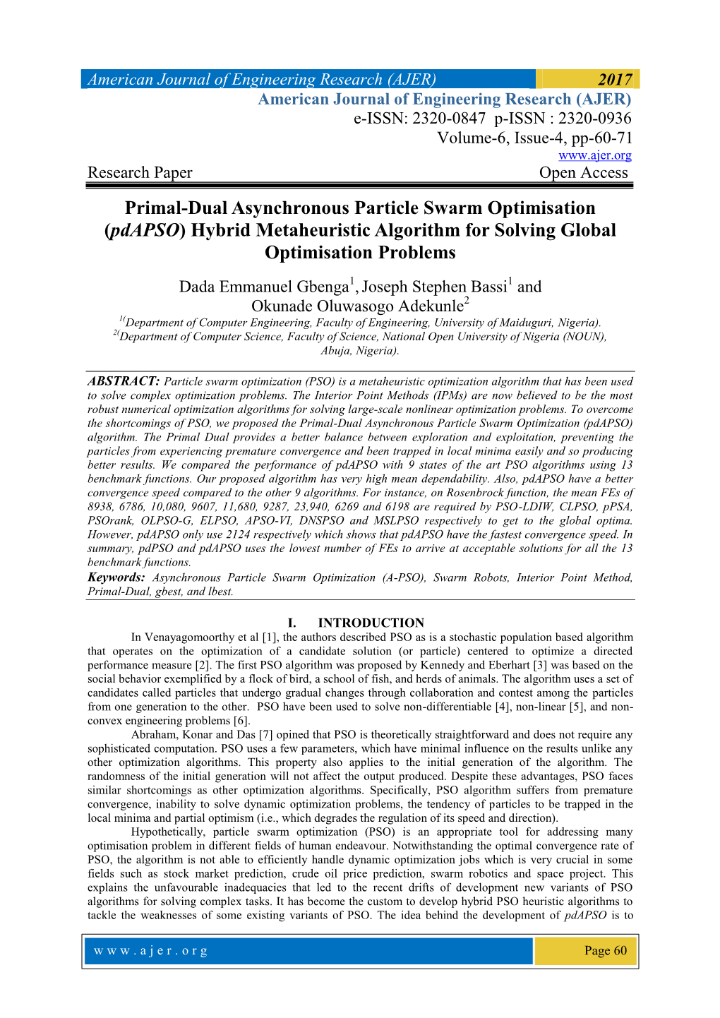 Primal-Dual Asynchronous Particle Swarm Optimisation (Pdapso) Hybrid Metaheuristic Algorithm for Solving Global Optimisation Problems