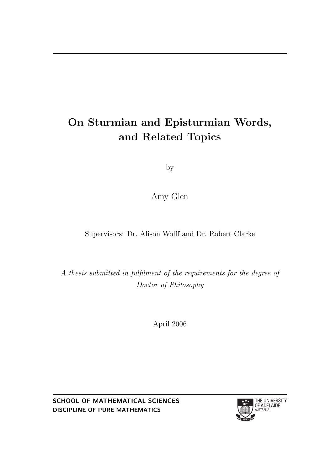 On Sturmian and Episturmian Words, and Related Topics