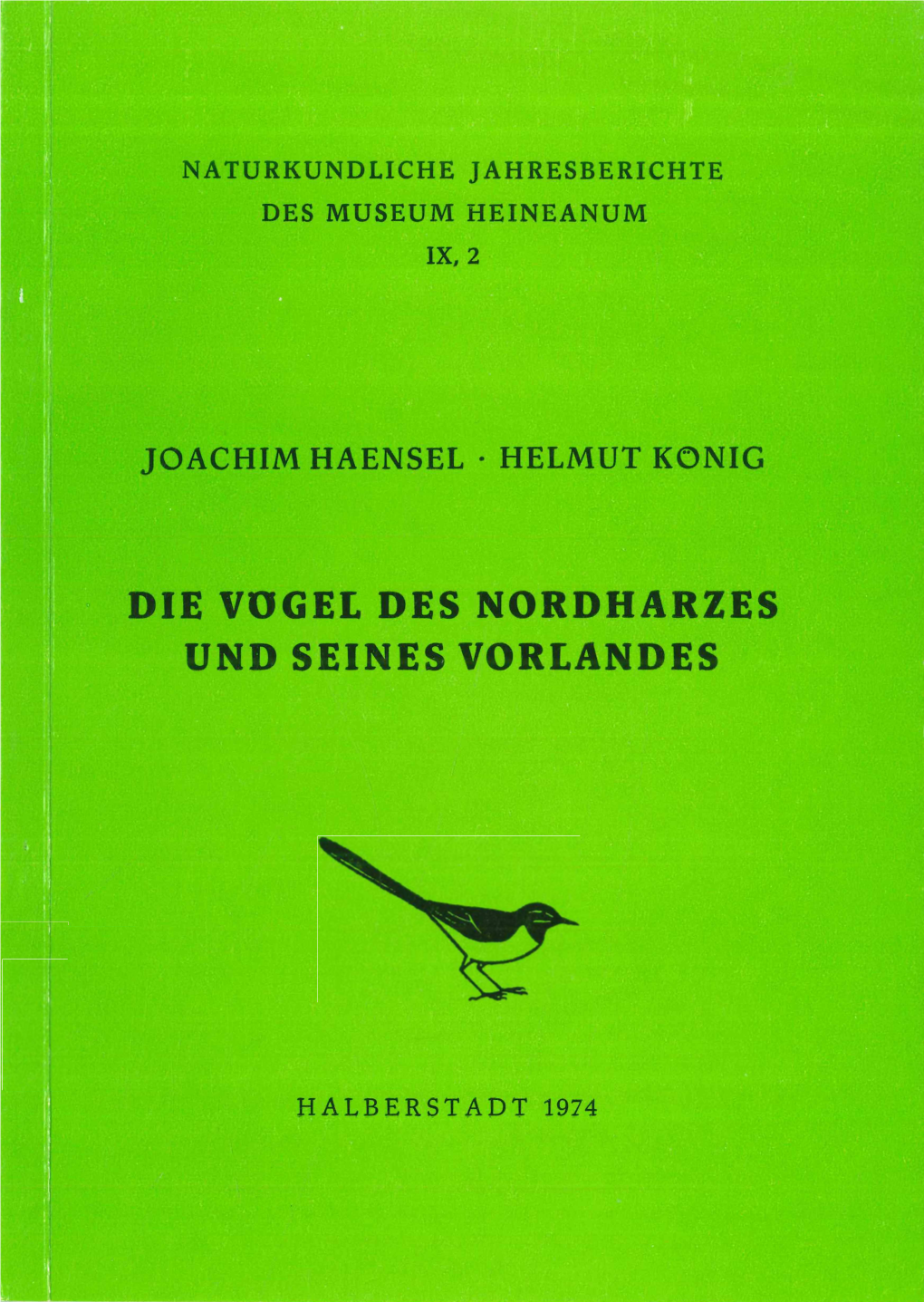 Die Vogel Des Nordharzes Und Seines Vorlandes