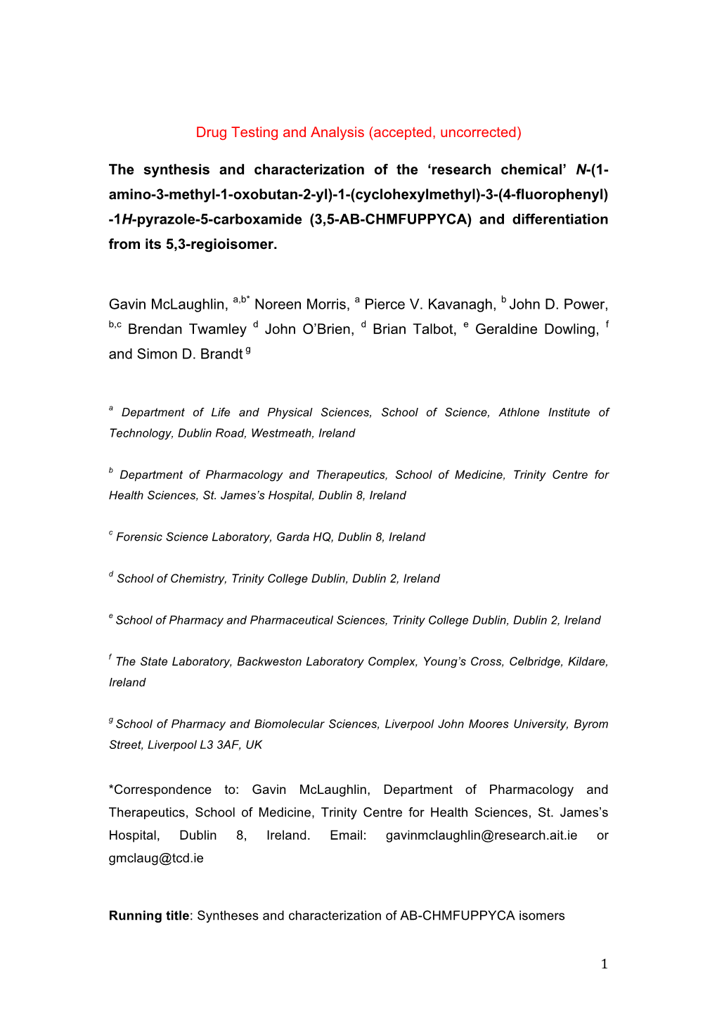 The Synthesis and Characterization of the 'Research Chemical'