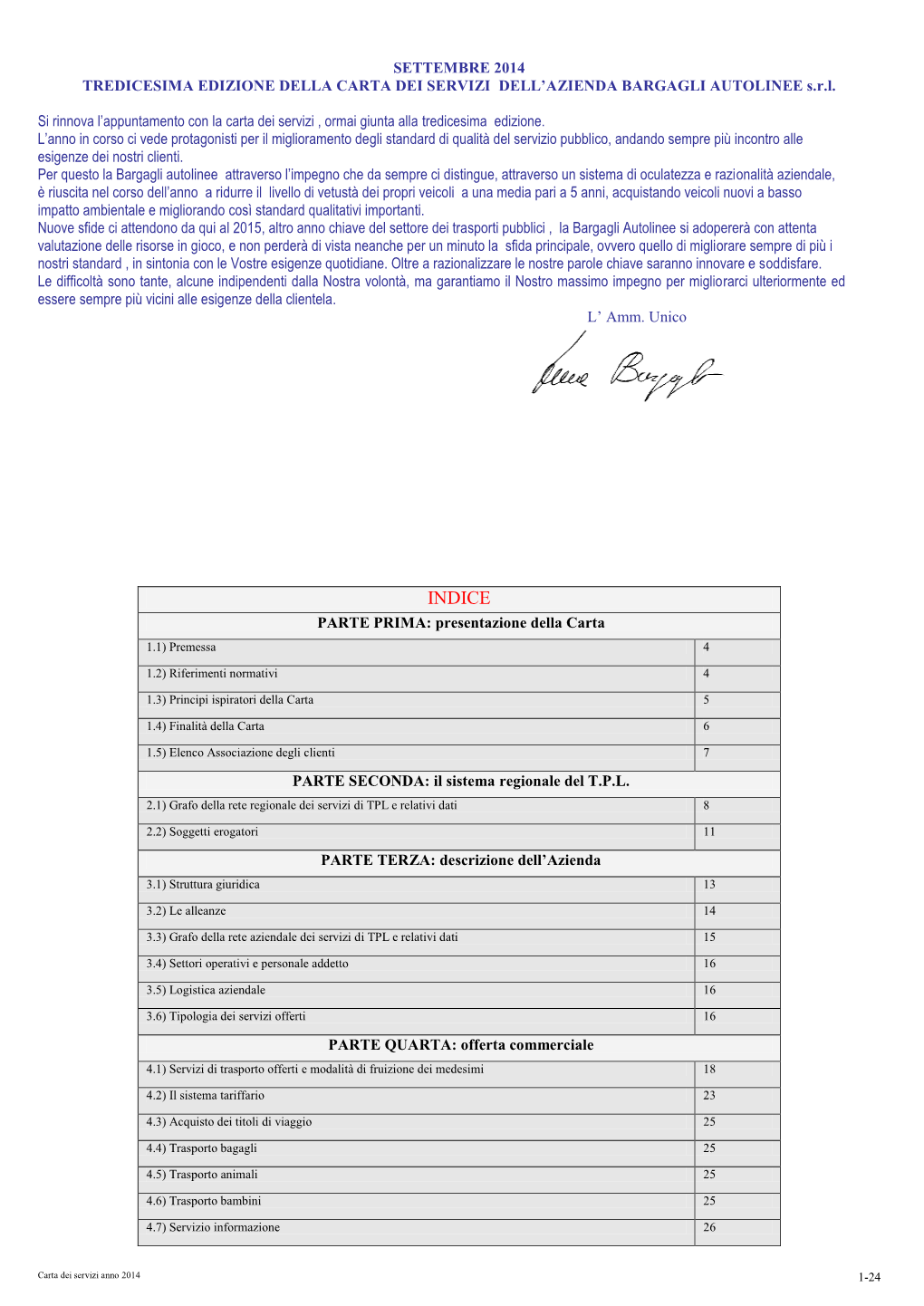 Presentazione Della Carta 1.1) Premessa 4