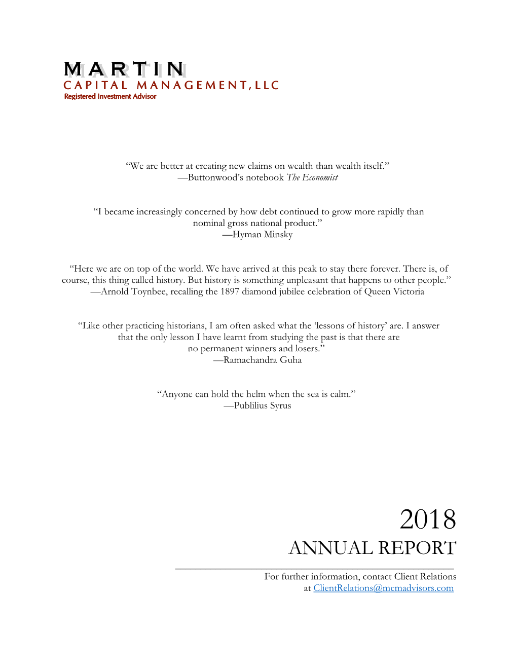 ANNUAL REPORT ______For Further Information, Contact Client Relations at Clientrelations@Mcmadvisors.Com