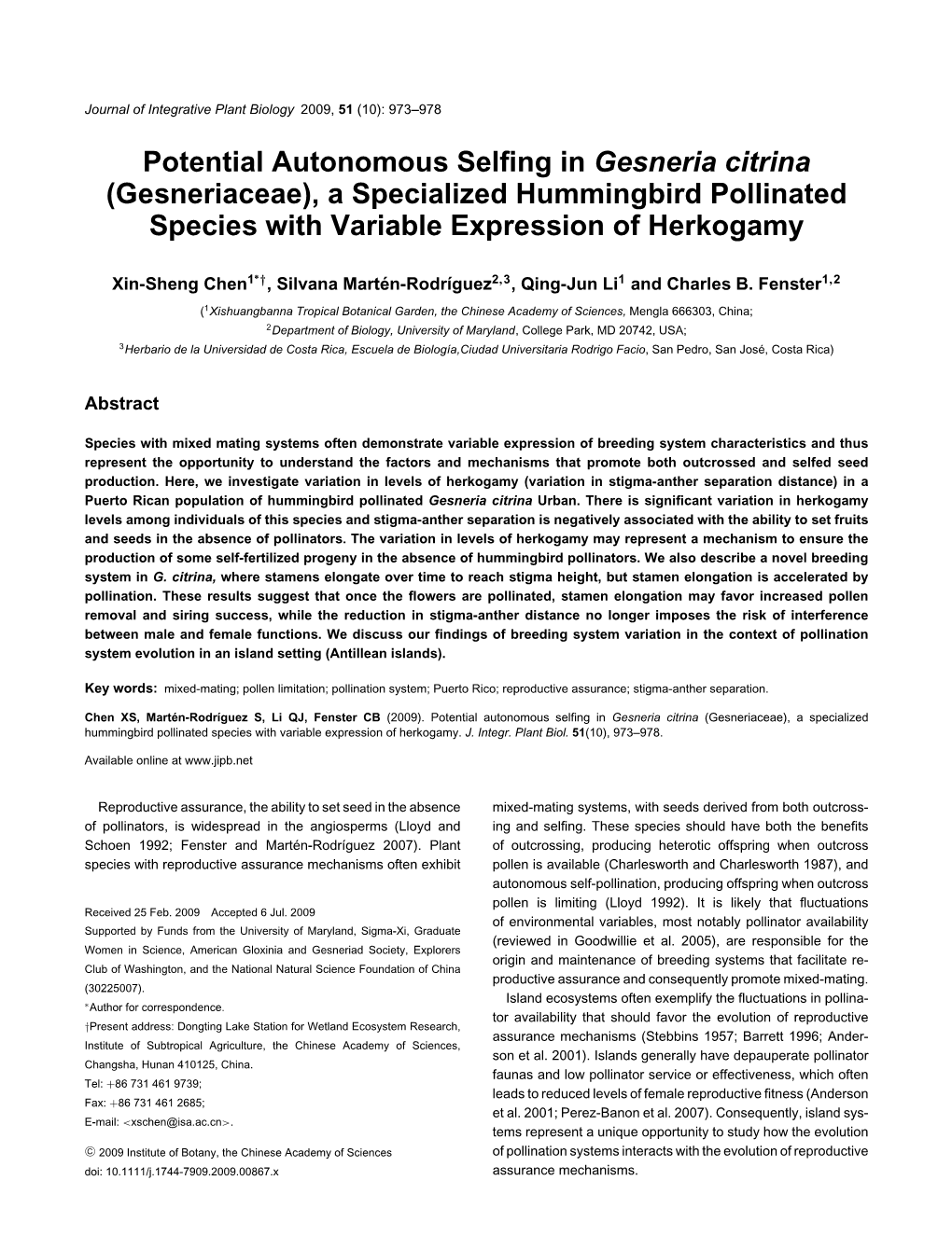 Potential Autonomous Selfing in Gesneria Citrina (Gesneriaceae), a Specialized Hummingbird Pollinated Species with Variable Expr