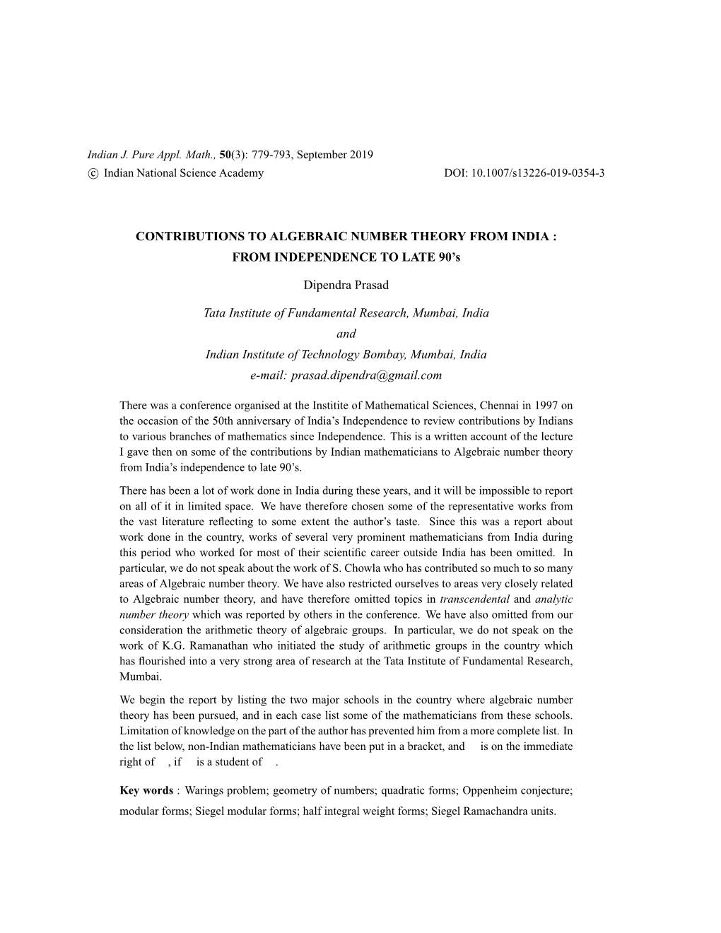 CONTRIBUTIONS to ALGEBRAIC NUMBER THEORY from INDIA : from INDEPENDENCE to LATE 90’S