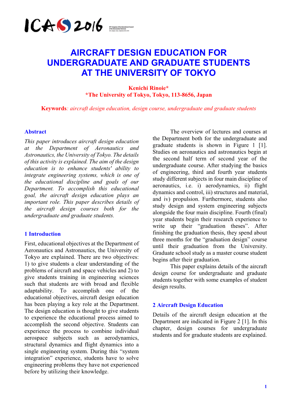 Aircraft Design Education for Undergraduate and Graduate Students at the University of Tokyo