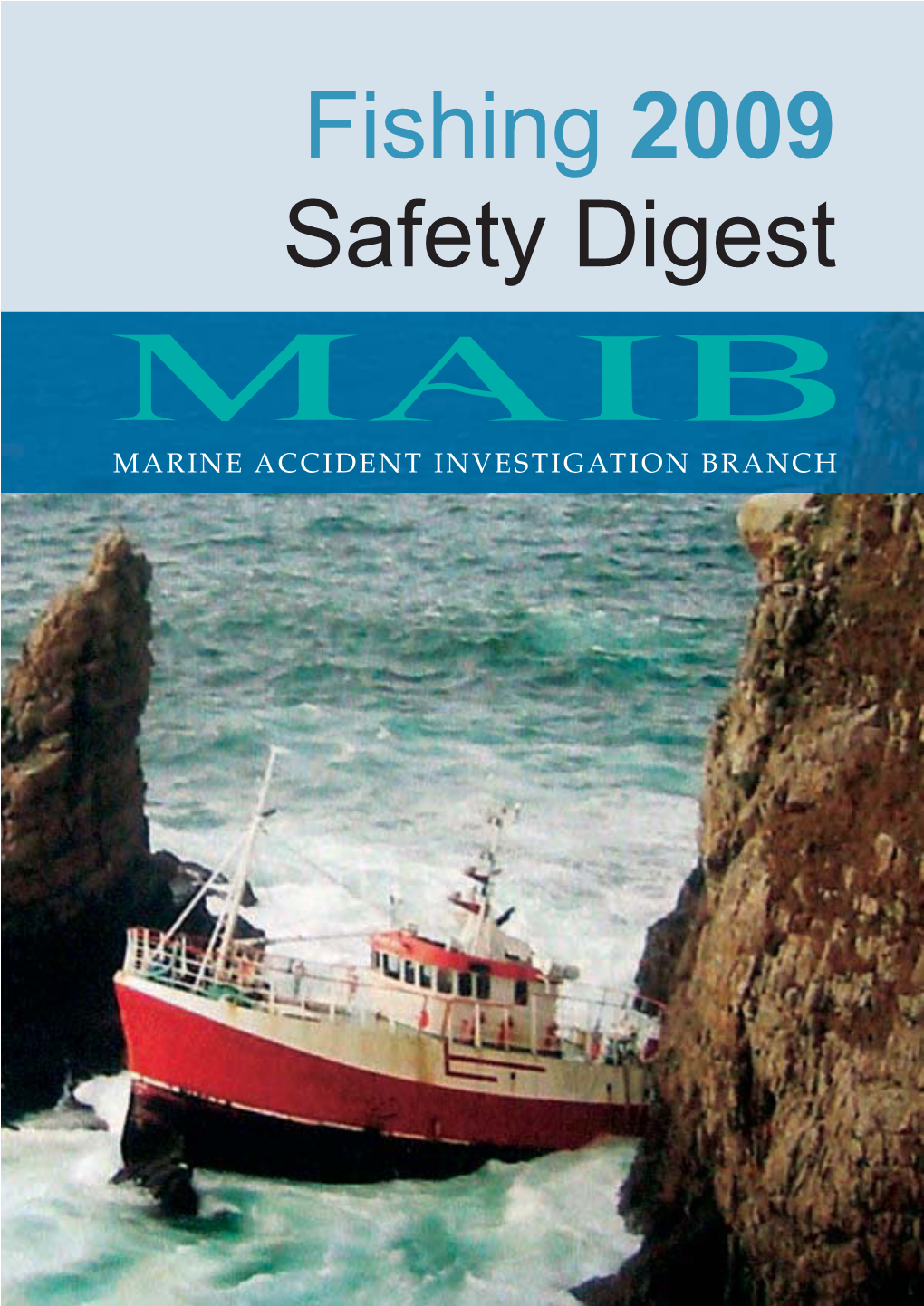 Fishing 2009 Safety Digest
