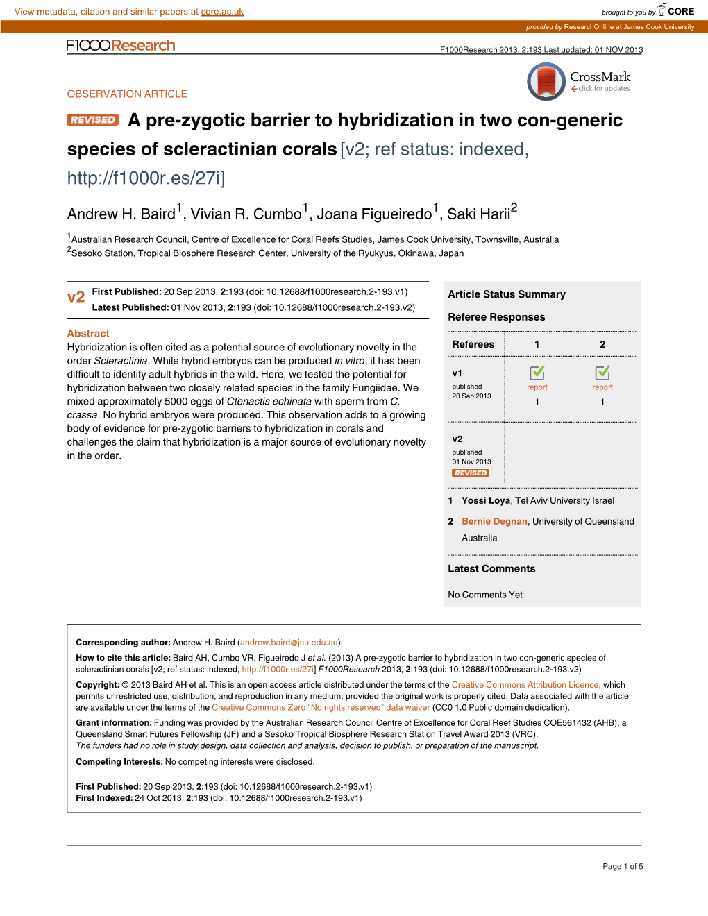 A Pre-Zygotic Barrier to Hybridization in Two Con-Generic Species of Scleractinian Corals[V2; Ref Status: Indexed