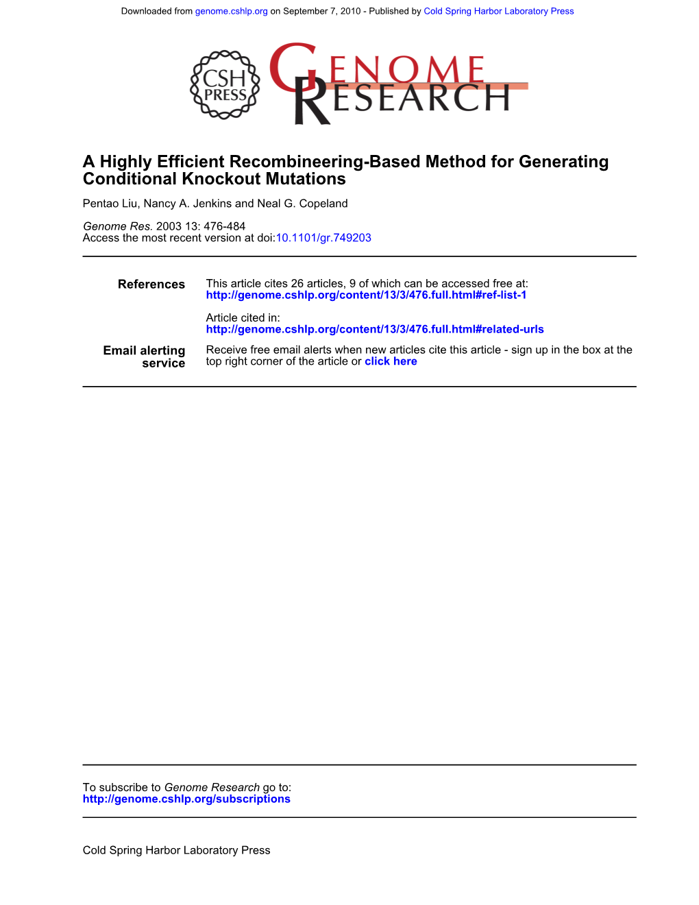 Conditional Knockout Mutations a Highly Efficient Recombineering