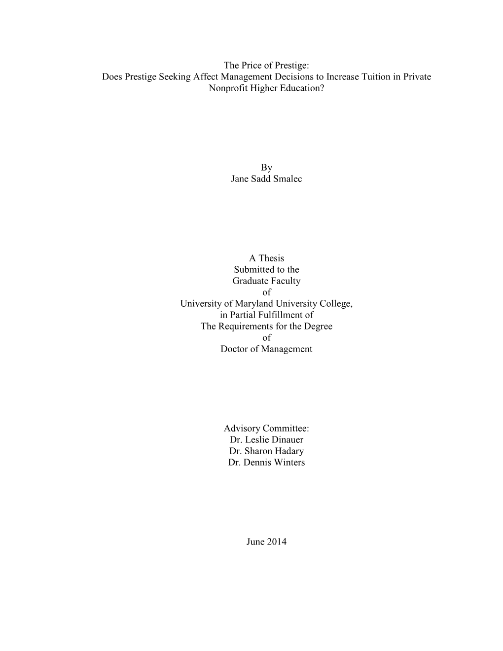 Does Prestige Seeking Affect Management Decisions to Increase Tuition in Private Nonprofit Higher Education?