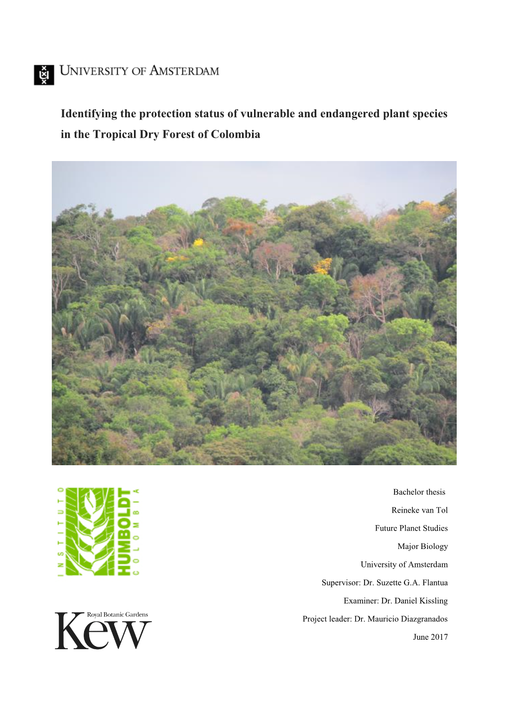 Identifying the Protection Status of Vulnerable and Endangered Plant Species in the Tropical Dry Forest of Colombia