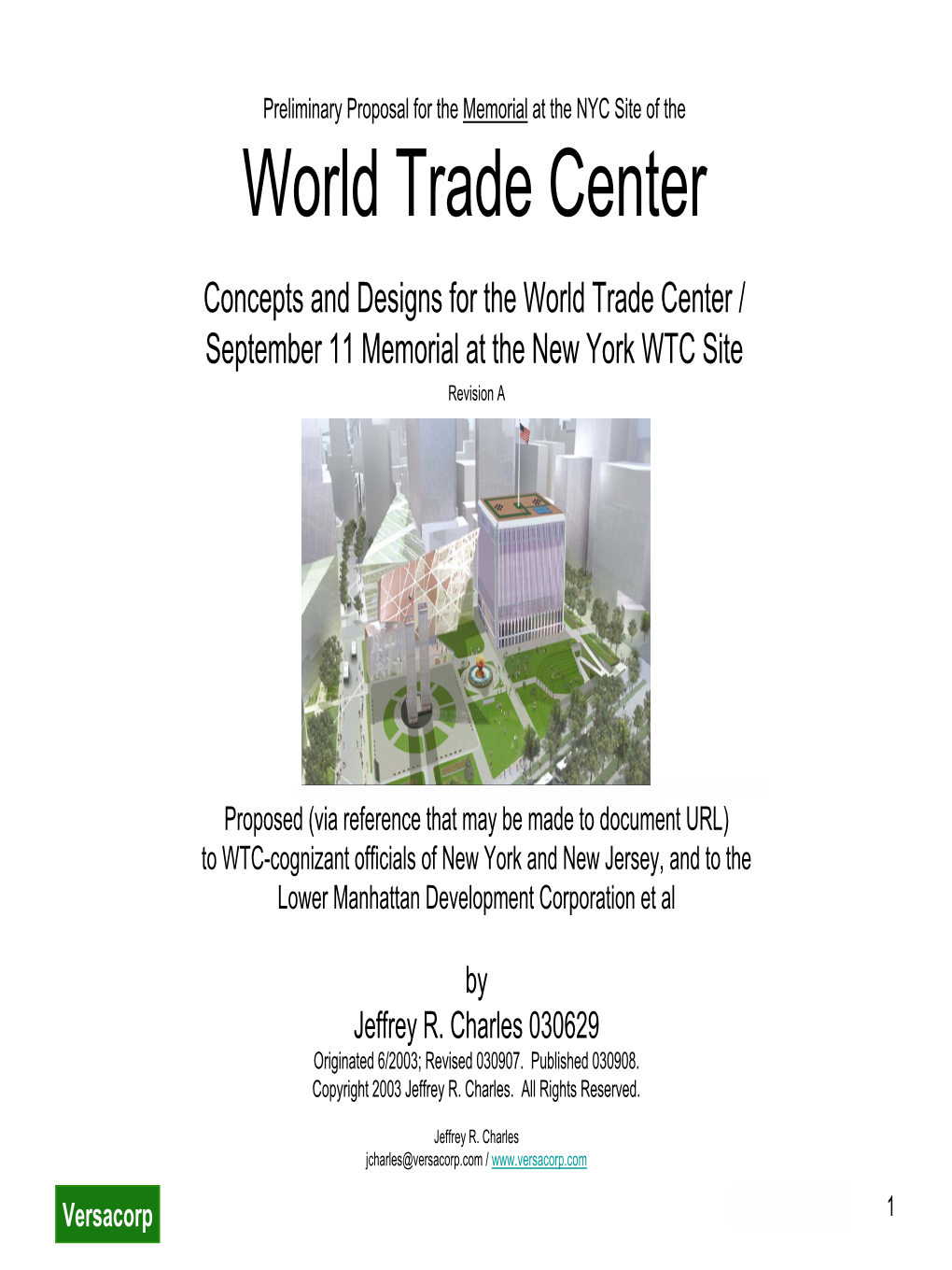 Proposed Design for World Trade Center / September 11 Memorial at New York WTC Site