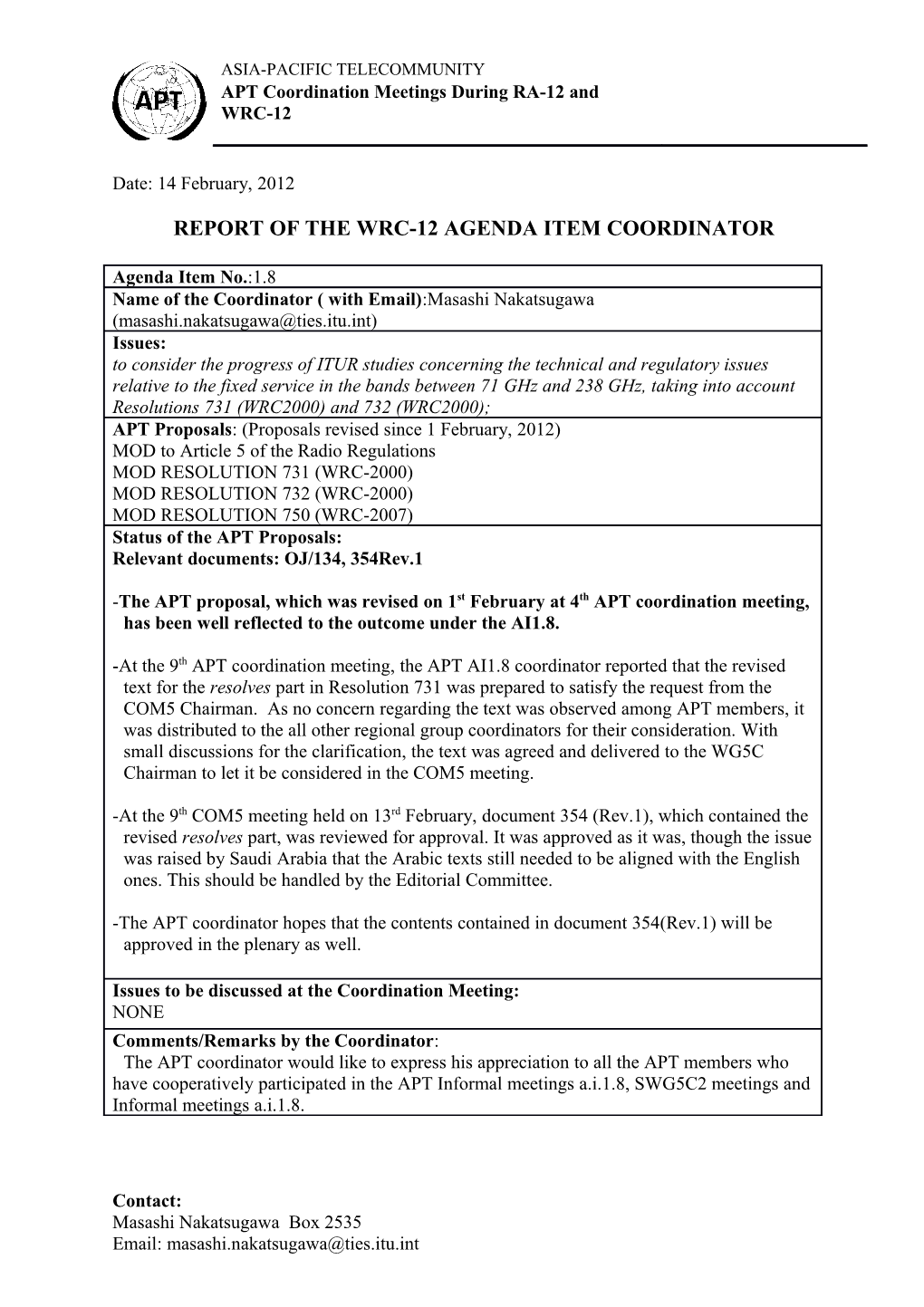 Report of the Wrc-12 Agenda Item Coordinator