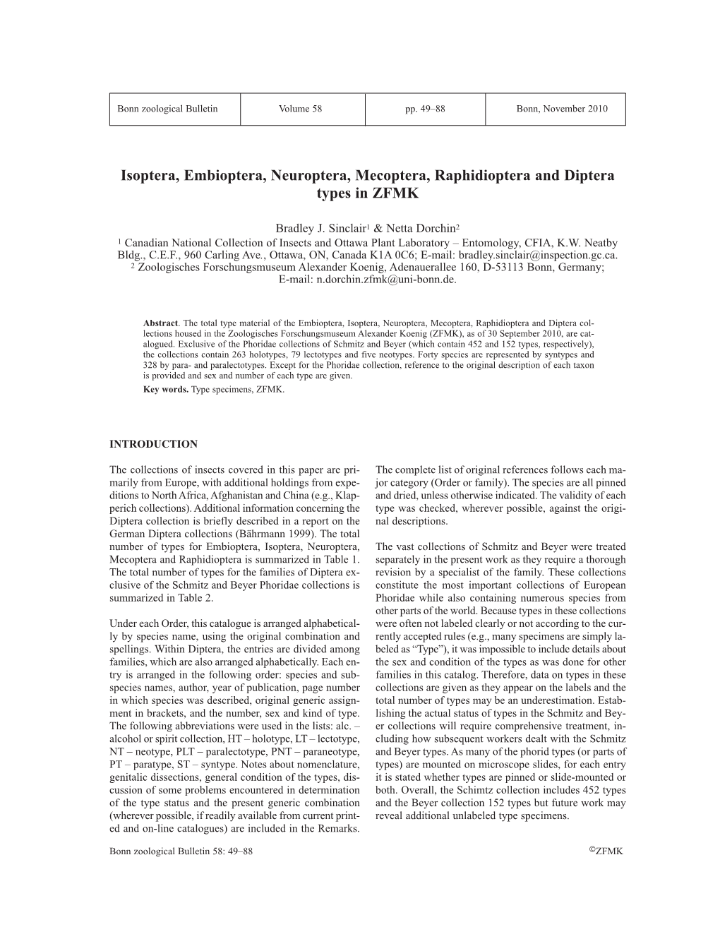 Isoptera, Embioptera, Neuroptera, Mecoptera, Raphidioptera and Diptera Types in ZFMK