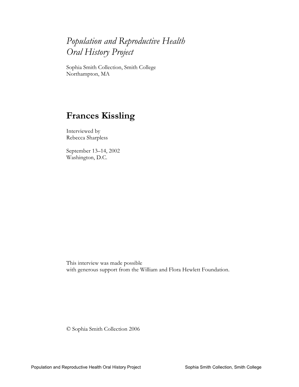 Population and Reproductive Health Oral History Project: Frances Kissling