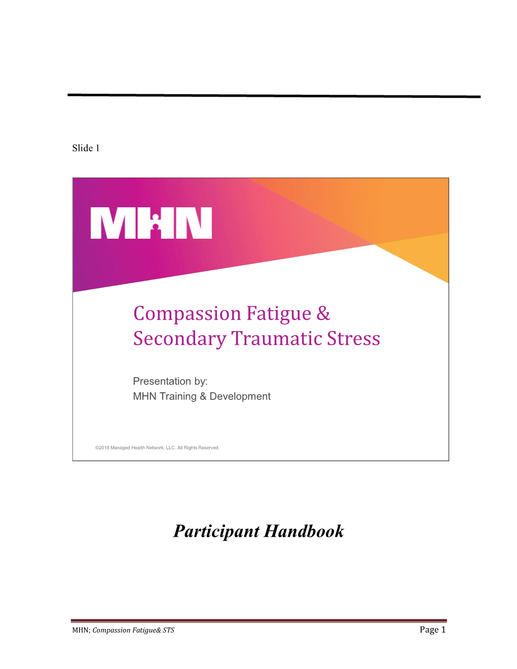 Compassion Fatigue & Secondary Traumatic Stress