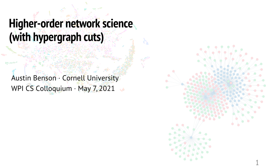 Higher-Order Network Science (With Hypergraph Cuts)