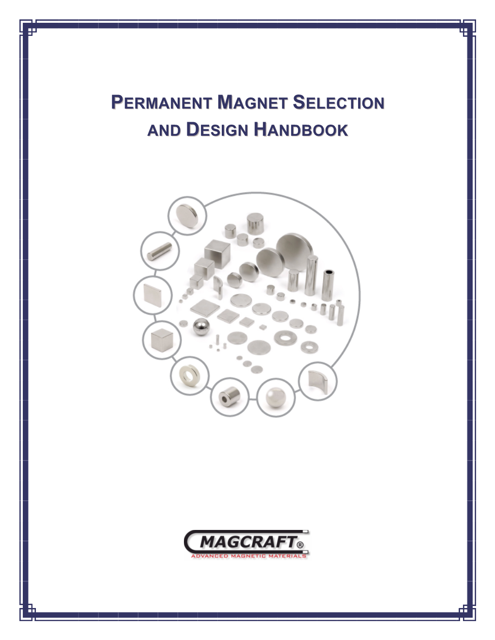 Permanent Magnet Selection and Design Handbook